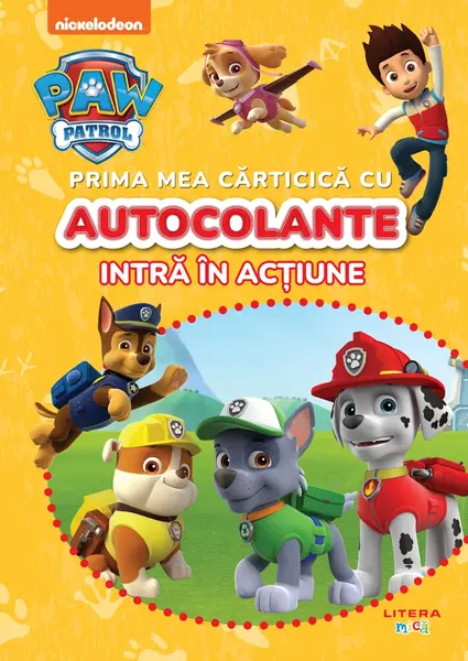 Patrula catelusilor, Prima mea carticica cu autocolante, Intra in actiune!