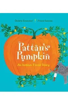 Pattan's Pumpkin - Chitra Soundar