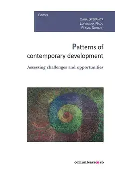 Patterns of contemporary development/Oana Stefanita, Loredana Radu, Flavia Durach