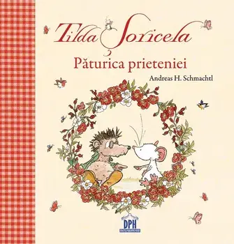 Paturica prieteniei/Andreas H. Schmachtl