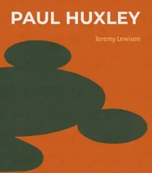 Paul Huxley, Hardback/Jeremy Lewison