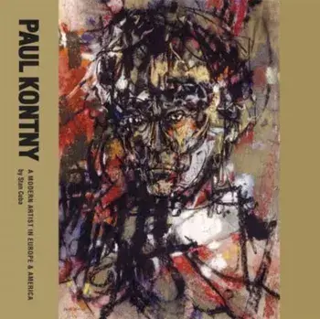 Paul Kontny. A Modern Artist in Europe and America, Hardback/***