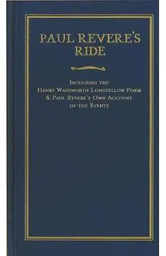 Paul Revere's Ride - Henry Wadsworth Longfellow