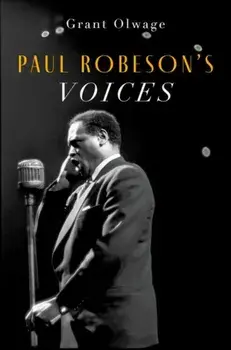 Paul Robeson's Voices, Paperback/***