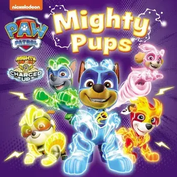 PAW Patrol Mighty Pups Board Book, Board book/Paw Patrol