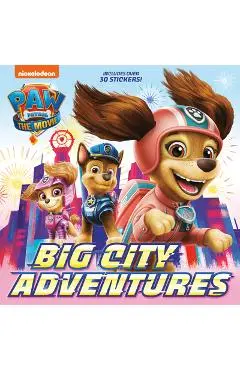 Paw Patrol: The Movie: Big City Adventures (Paw Patrol) - Random House