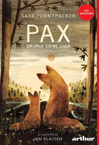 Pax 2. Drumul către casă - Sara Pennypacker