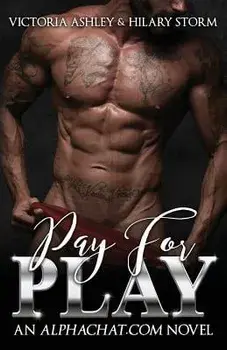 Pay For Play, Paperback/Hilary Storm