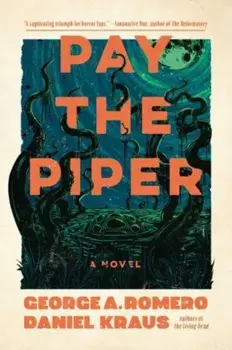 Pay the Piper, Paperback/Daniel Kraus