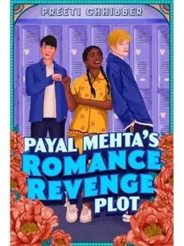 Payal Mehta's Romance Revenge Plot, Paperback/Preeti Chhibber