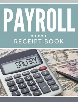 Payroll Receipt Book, Paperback/Speedy Publishing LLC