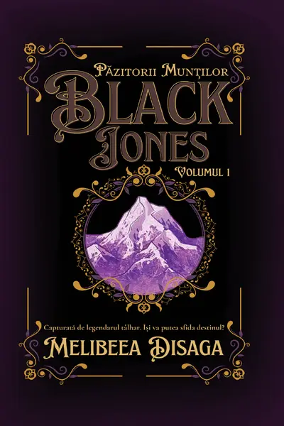 Păzitorii munților: Black Jones (vol. 1)