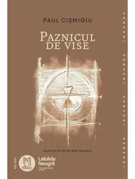 Paznicul de vise/Paul Cismigiu
