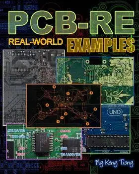 Pcb-Re: Real-World Examples, Paperback/Keng Tiong Ng
