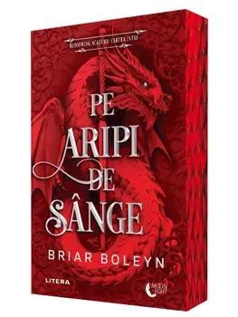 Pe aripi de sange. Seria Academia Bloodwing. Cartea intai/Briar Boleyn