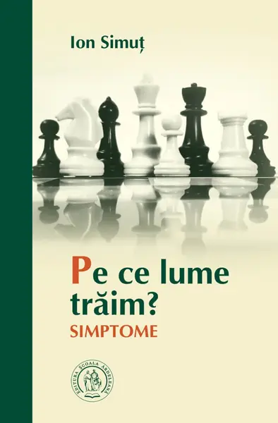 Pe ce lume trăim? Simptome