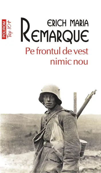 Pe frontul de vest nimic nou | Erich Maria Remarque