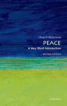 Peace: A Very Short Introduction. 2 Revised edition, Paperback/***