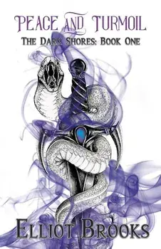 Peace and Turmoil, Paperback/Elliot Brooks