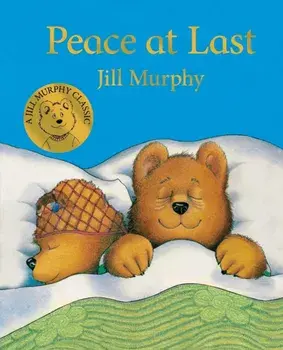 Peace at Last, Board book/Jill Murphy