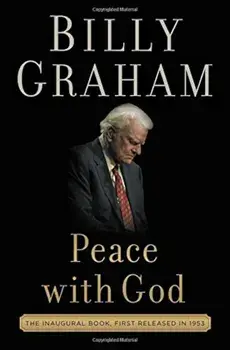 Peace with God: The Secret of Happiness, Paperback/Billy Graham