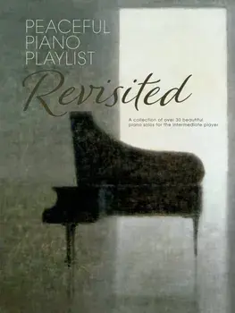 Peaceful Piano Playlist: Revisited, Sheet Map/***