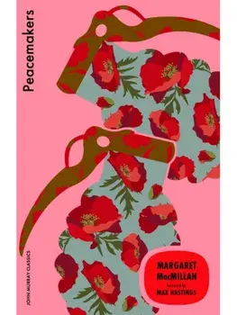 Peacemakers, Paperback/Margaret MacMillan