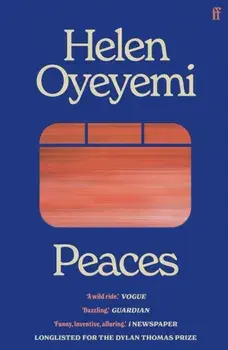 Peaces. Main, Paperback/Helen Oyeyemi