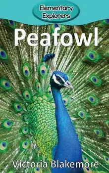 Peafowl, Hardcover/Victoria Blakemore