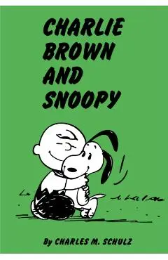 Peanuts: Charlie Brown and Snoopy - Charles Schulz