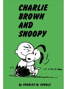 Peanuts: Charlie Brown and Snoopy, Paperback/Charles Schulz