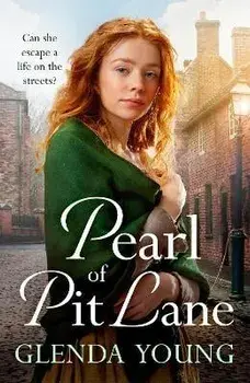 Pearl of Pit Lane. A powerful, romantic saga of tragedy and triumph, Paperback/Glenda Young