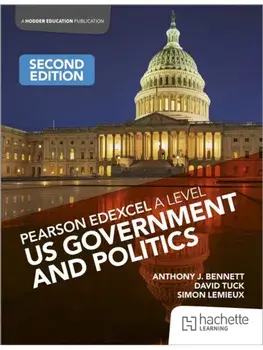 Pearson Edexcel A Level US Government and Politics Second Edition, Paperback/David Tuck