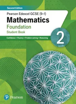 Pearson Edexcel GCSE (9-1) Mathematics Foundation Student Book 2, Paperback/Naomi Norman