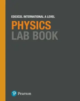 Pearson Edexcel International A Level Physics Lab Book, Paperback/***