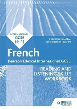 Pearson Edexcel International GCSE French Reading and Listening Skills Workbook, Paperback/Karine Harrington