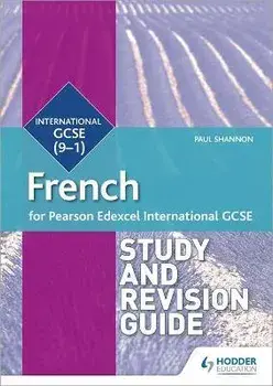 Pearson Edexcel International GCSE French Study and Revision Guide, Paperback/Paul Shannon
