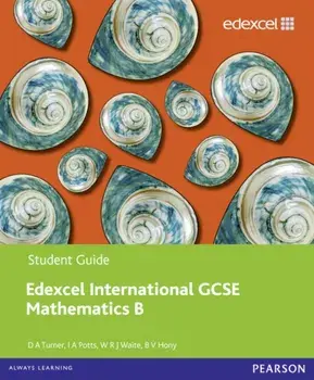 Pearson Edexcel International GCSE Mathematics B Student Book, Paperback/W. R. J. Waite