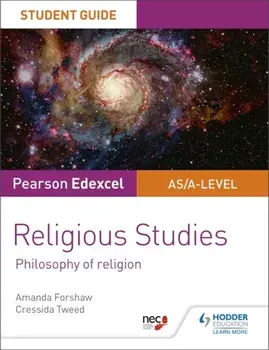 Pearson Edexcel Religious Studies A level/AS Student Guide: Philosophy of Religion, Paperback/Cressida Tweed
