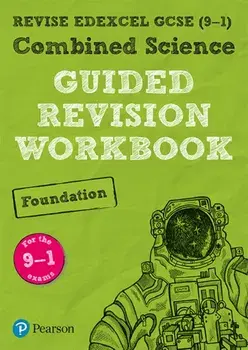 Pearson REVISE Edexcel GCSE (9-1) Combined Science Foundation Guided Revision Workbook. for home learning, 2022 and 2023 assessments and exams, Paperback/***