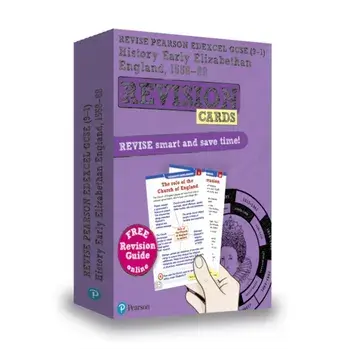 Pearson REVISE Edexcel GCSE (9-1) History Elizabethan England Revision Cards. for home learning, 2022 and 2023 assessments and exams/Brian Dowse