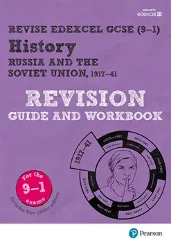 Pearson REVISE Edexcel GCSE (9-1) History Russia and the Soviet Union Revision Guide and Workbook. for home learning, 2022 and 2023 assessments and exams/Rob Bircher