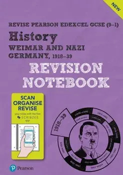 Pearson REVISE Edexcel GCSE (9-1) History Weimar & Nazi Germany Revision Notebook. for home learning, 2022 and 2023 assessments and exams, Spiral Bound/***