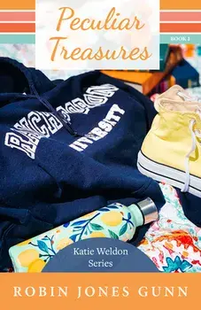 Peculiar Treasures: Katie Weldon Series #1, Paperback/Robin Jones Gunn