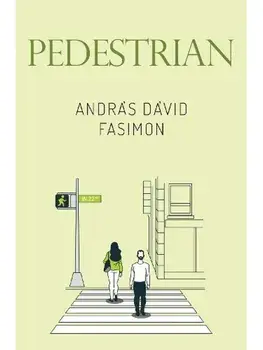Pedestrian, Paperback/Andras David Fasimon
