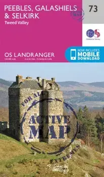 Peebles, Galashiels & Selkirk, Tweed Valley. February 2016 ed, Sheet Map/Ordnance Survey