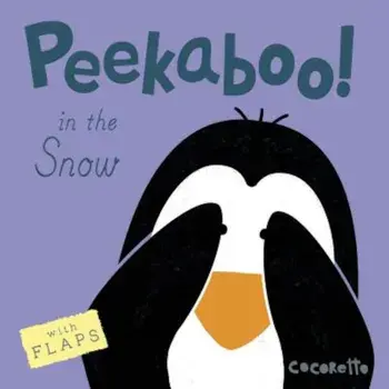 Peekaboo! in the Snow!, Hardcover/Cocoretto