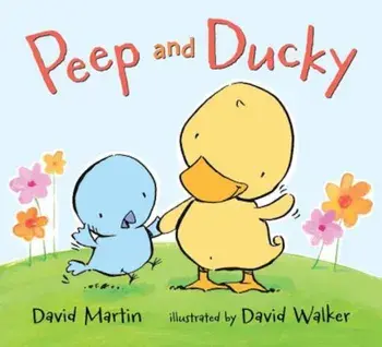 Peep and Ducky, Hardcover/David Martin