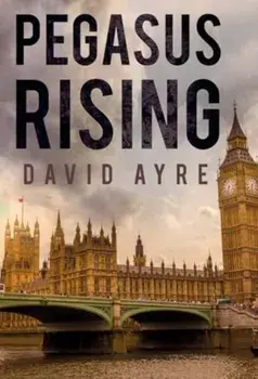 Pegasus Rising, Paperback/David Ayre