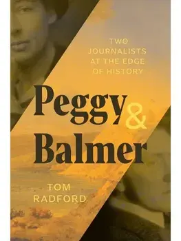 Peggy & Balmer, Paperback/Tom Radford